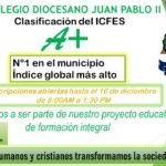 Inscripciones Abiertas Colegio Diocesano Juan Pablo II, Planeta Rica.