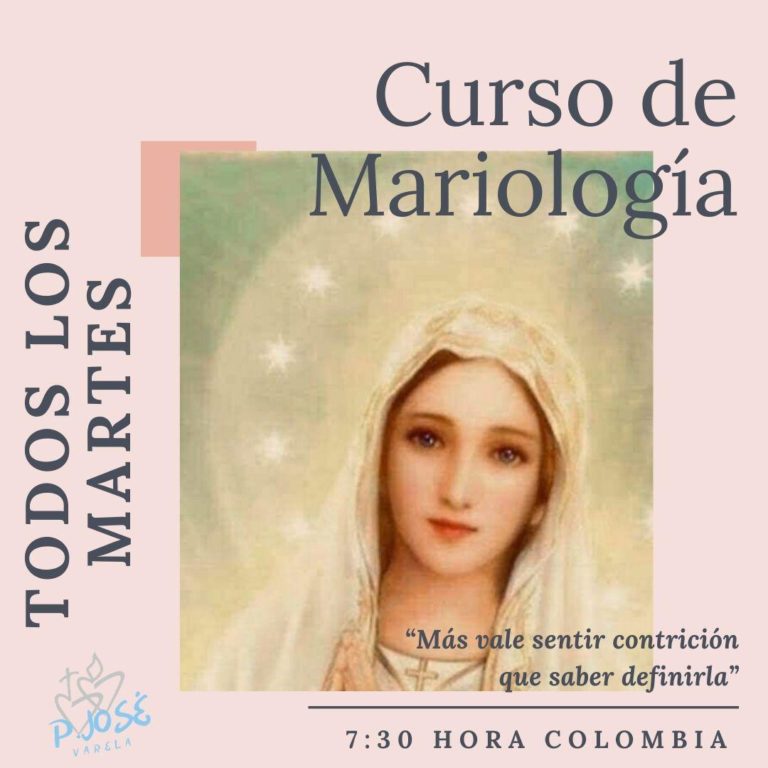 Curso Mariología By Pbro. José Varela. Part. III