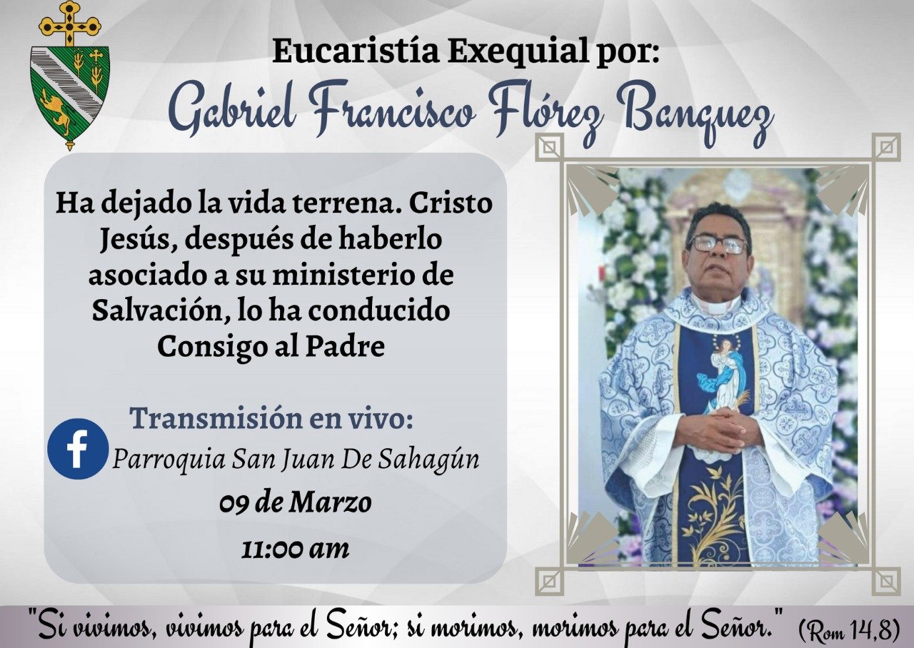 Eucaristía Exequias Pbro. Gabriel Flórez