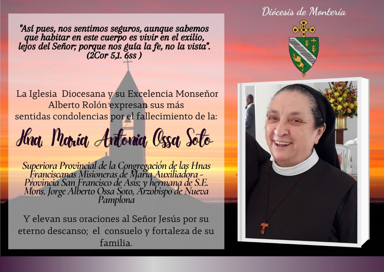Pascua Eterna Hna. María Antonia Ossa Soto