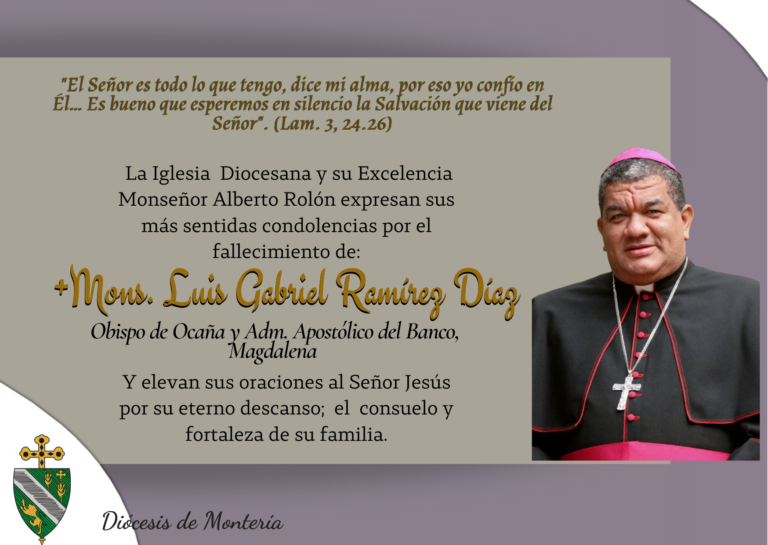 Pascua Eterna de Mons. Luis Gabriel Ramírez Díaz