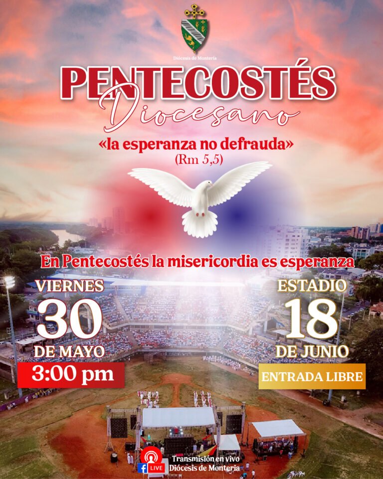 PENTECOSTÉS DIOCESANO 2025: «La esperanza no defrauda» (Rm 5,5)