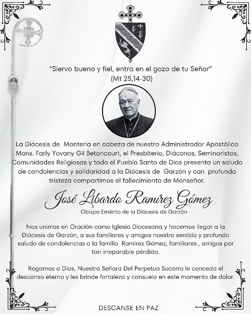 Oramos por el eterno descanso de Mons. José Libardo Ramírez Gómez