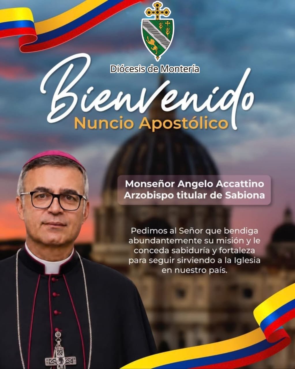 Bienvenido, Nuncio Apostólico Monseñor Angelo Accattino